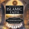 Essentials of Islamic Faith Audiobook