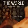 Embracing the World- Fethullah Gulen’s Thought and Its Relationship to Jalaluddin Rumi and Others