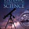 Islamic Perspectives on Science cover