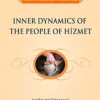 Inner Dynamics of the People of Hizmet