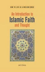An Introduction to Islamic Faith and Thought