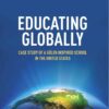 Educating Globally 1 Educating Globally