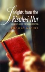 Insights from the Risale-i Nur: Said Nursi's Advice for Modern Believers