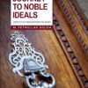 Journey to Noble Ideals