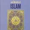Living the Ethics and Morality of Islam 1 Living the Ethics and Morality of Islam