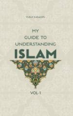 My Guide to Understanding Islam vol.1