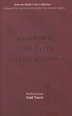 Ramadan, Frugality and Thanksgiving