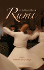 Rumi and His Sufi Path of Love