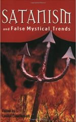 Satanism and False Mystical Trends