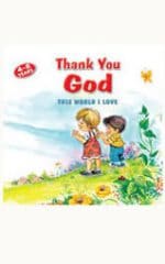Thank You God (This World I Love Series)