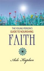 The Young Persons Guide to Nourishing Faith