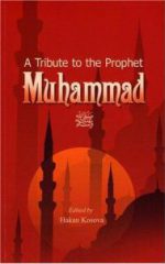 Tribute to the Prophet Muhammad, a