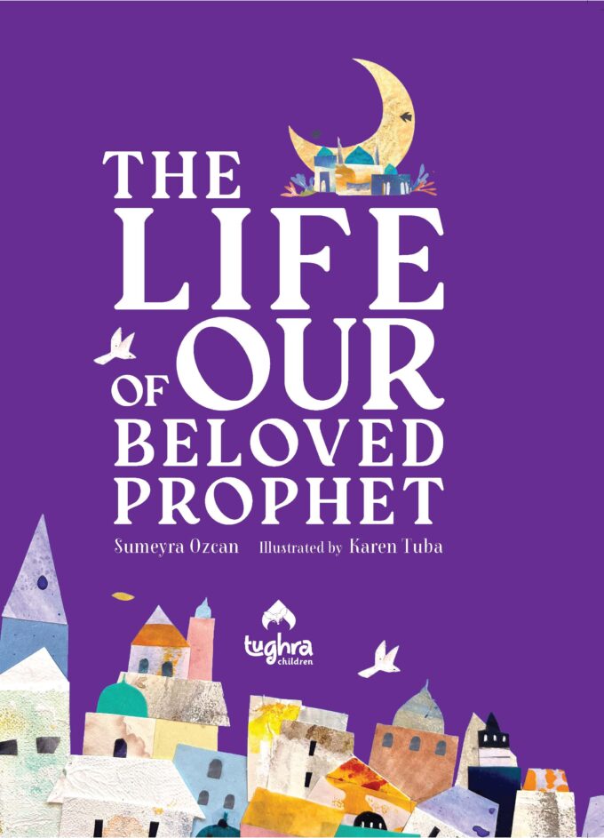 The_Life_of_Our_Beloved_Prophet COVER