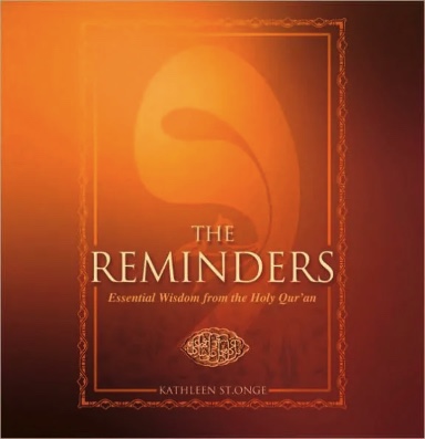 The Reminders Reflections on God from the Holy Qur’an