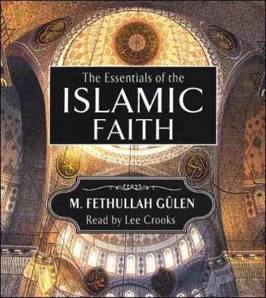 The Essentials of the Islamic Faith (audiobook)