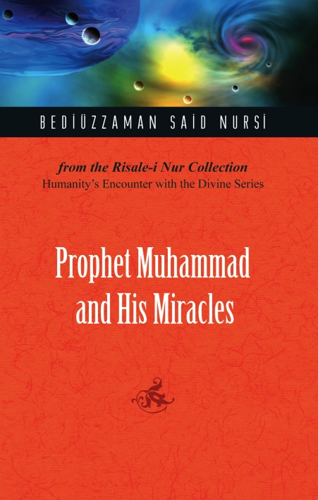 Prophet Muhammad and His Miracles