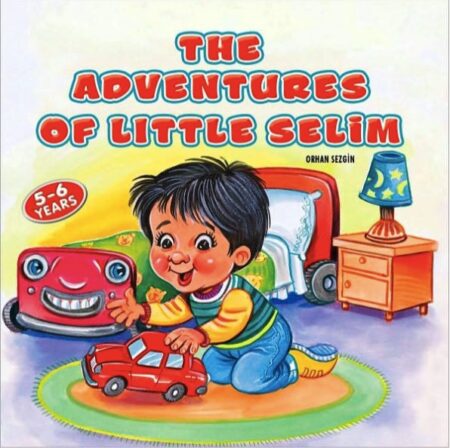 The Adventures of Little Selim