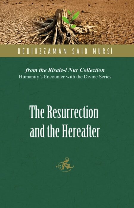 The Resurrection and the Hereafter