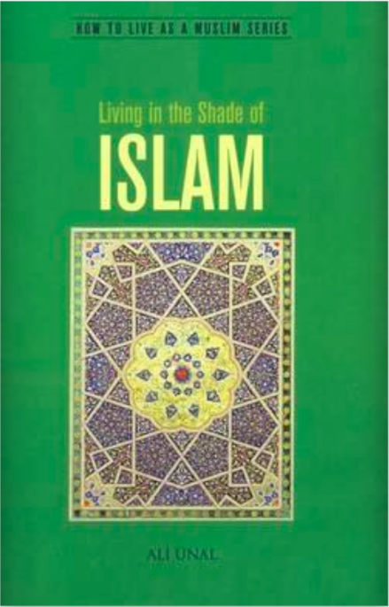 Living in the Shade of Islam