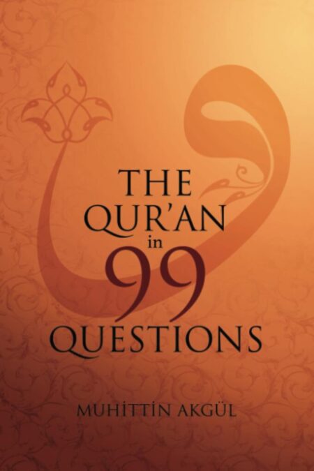 The Quran in 99 Questions