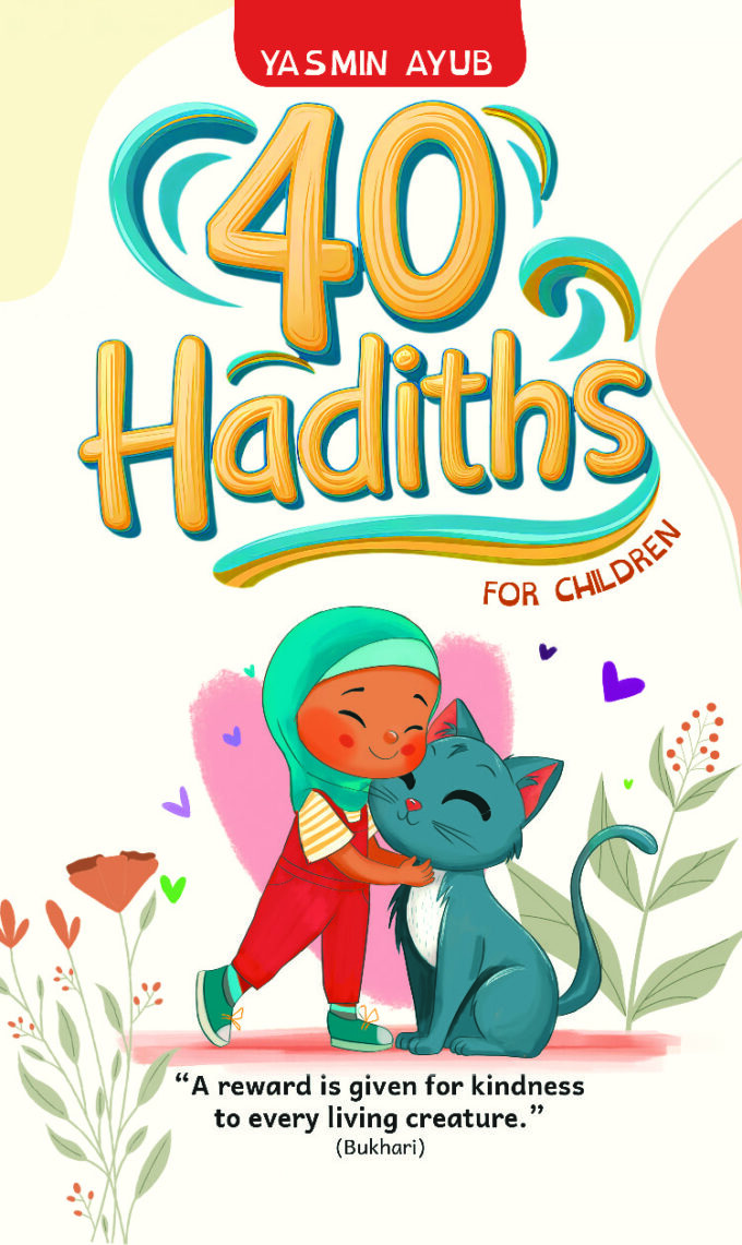 40 Hadiths for Children