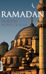 Ramadan: The Blessed Month of Islam