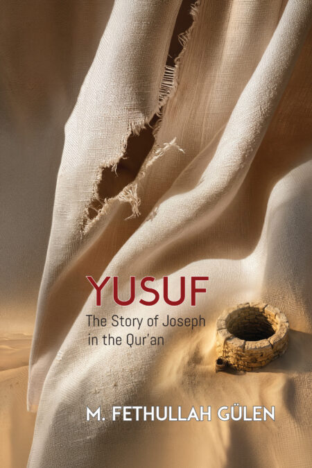 Yusuf: The Story of Joseph in the Quran