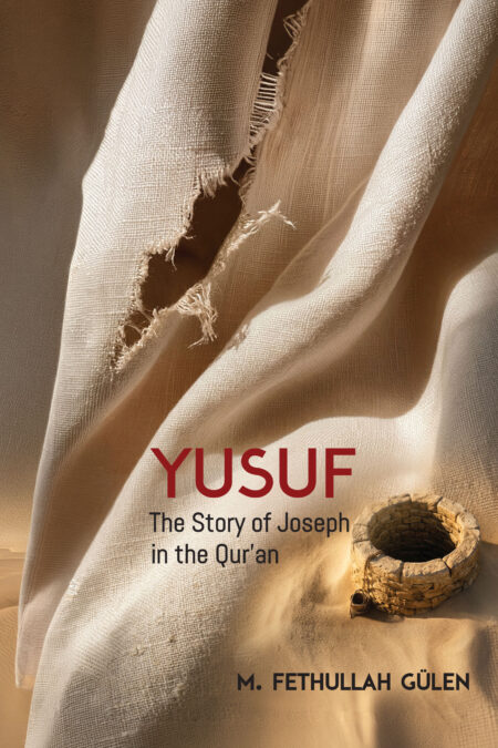 Yusuf: The Story of Joseph in the Quran
